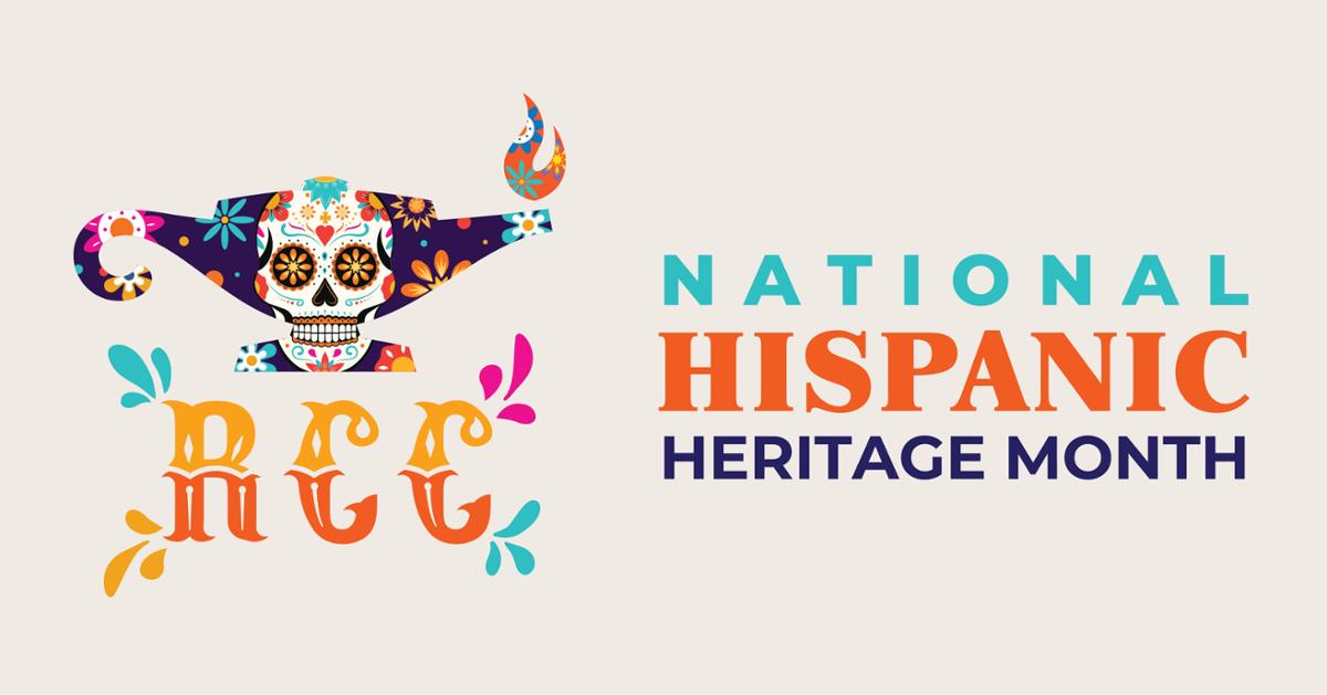 Hispanic Heritage Month Celebrates Hispanic/Latinx Community